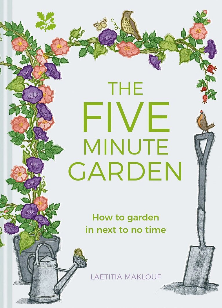 Laetitia Maklouf, National Trust Books - Five Minute Garden, E-bok