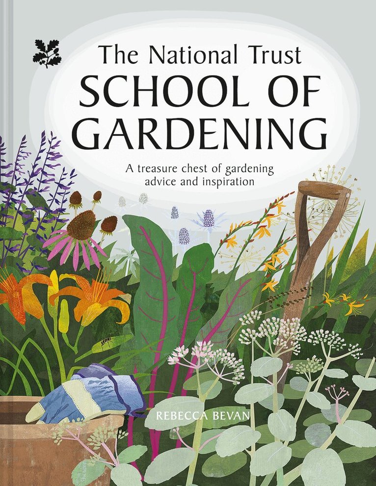 Rebecca Bevan, National Trust Books - National Trust School of Gardening, E-bok