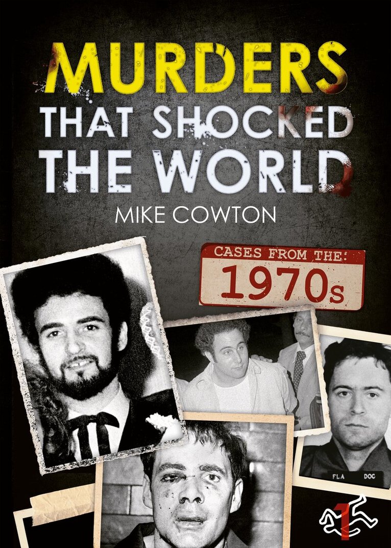 Mike Cowton - Murders That Shocked the World - 70, Häftad