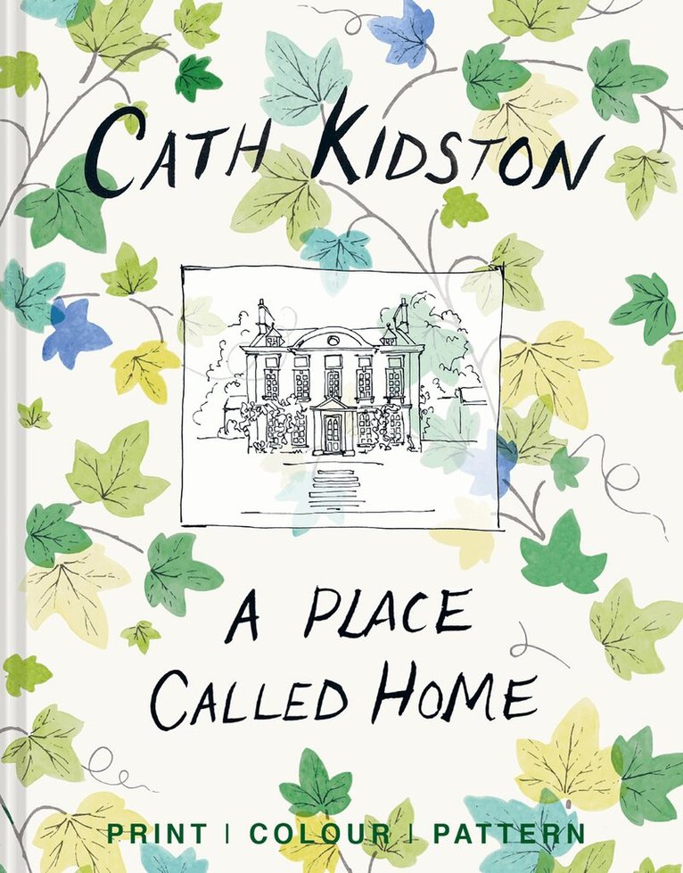 Cath Kidston - Place Called Home, E-bok