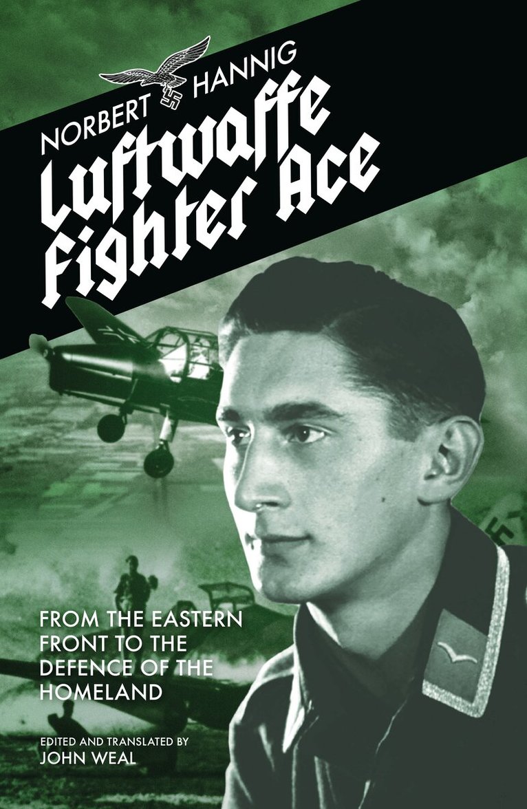 Norbert Hannig - Luftwaffe Fighter Ace, Häftad