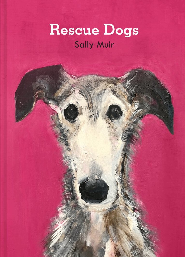 Sally Muir - Rescue Dogs, E-bok