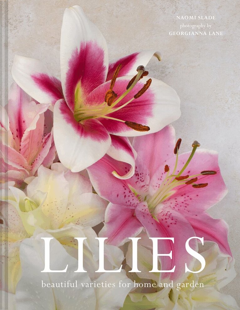 Naomi Slade - Lilies, E-bok