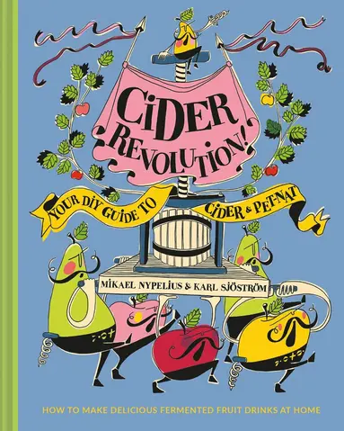 Karl Sjostrom, Mikael Nypelius - Cider Revolution!, E-bok