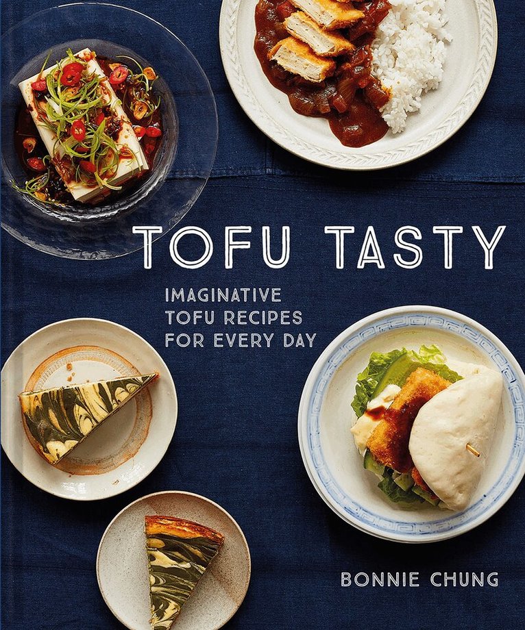 Bonnie Chung - Tofu Tasty, E-bok