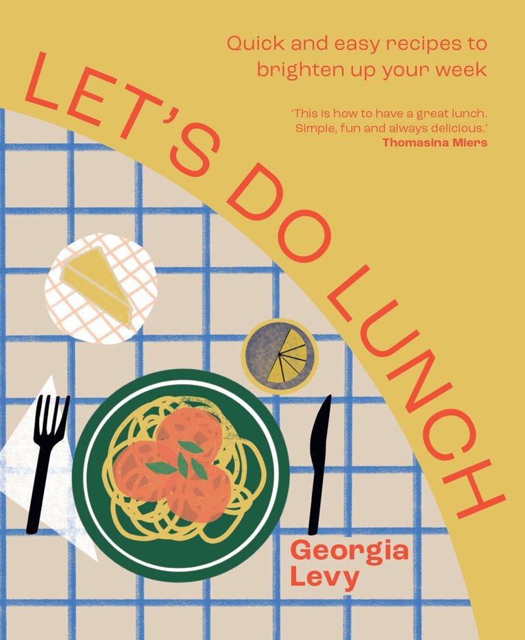 Georgia Levy - Let's Do Lunch, Inbunden. Tillgänglighet: Lägg i varukorg