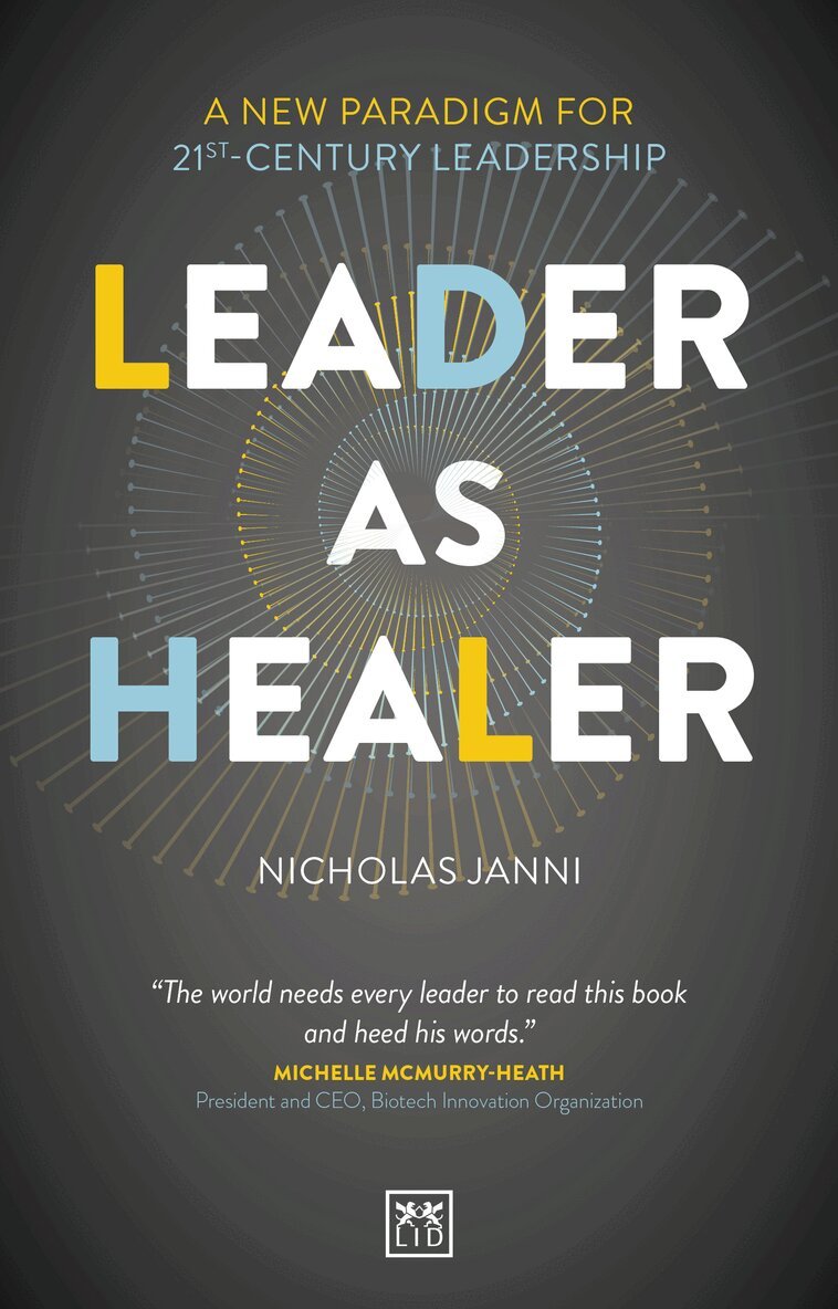 Nicholas Janni - Leader as Healer, Häftad
