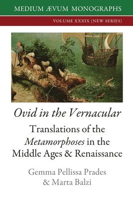Gemma Prades, Marta Balzi - Ovid in the Vernacular, Häftad