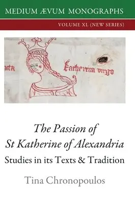 Tina Chronopoulos - Passion of St Katherine of Alexandria, Inbunden. Tillgänglighet: Lägg i varukorg