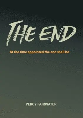 Percy Fairwater - End, Häftad. Tillgänglighet: Lägg i varukorg