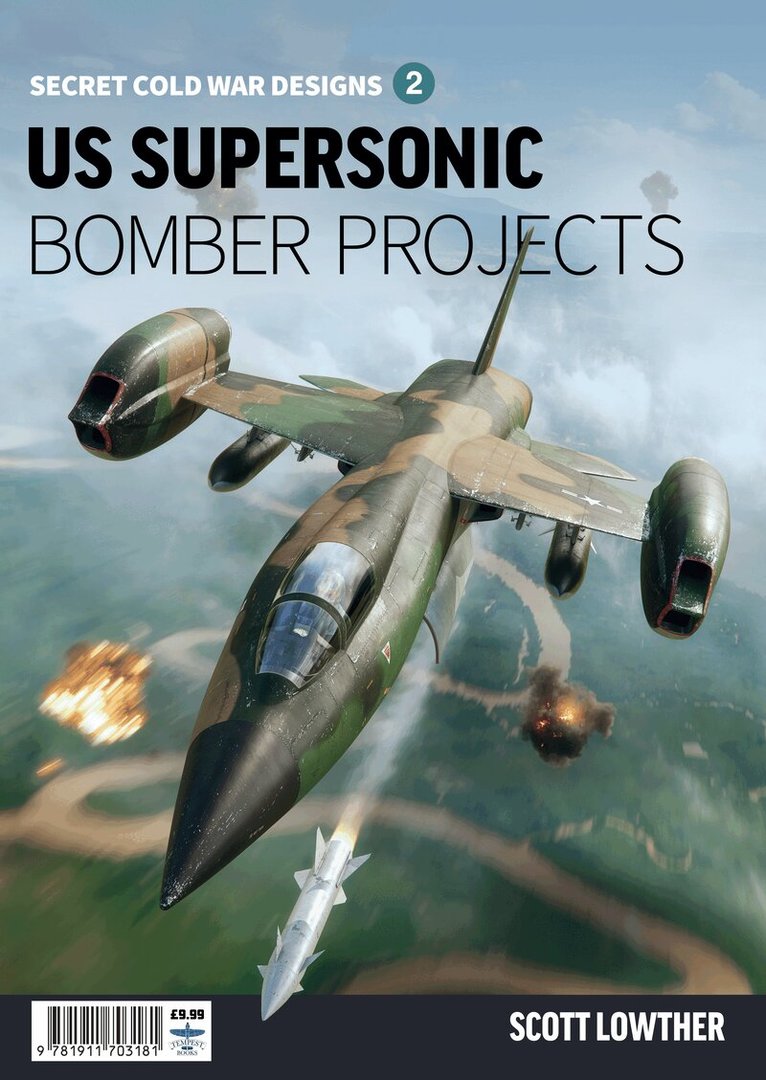 Scott Lowther - US Supersonic Bomber Projects 2, Häftad