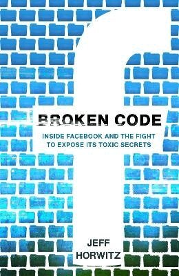 Jeff Horwitz - Broken Code, Häftad. Tillgänglighet: Lägg i varukorg