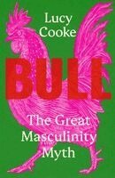 Lucy Cooke - Bull, Inbunden