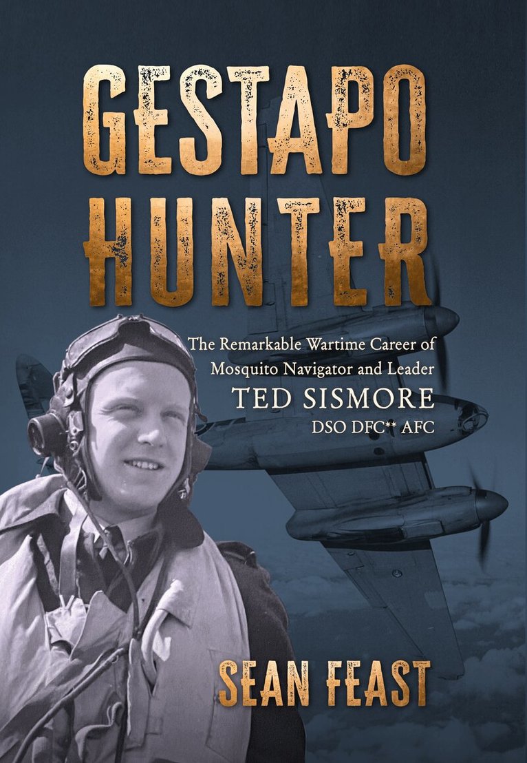 Sean Feast - Gestapo Hunter, Inbunden