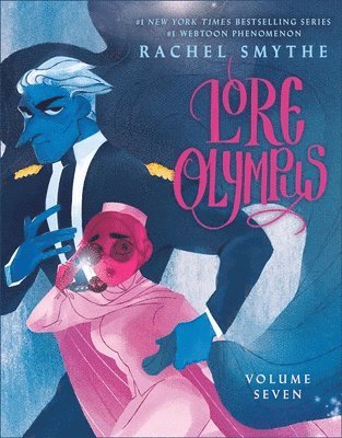 Rachel Smythe - Lore Olympus: Volume Seven, Inbunden