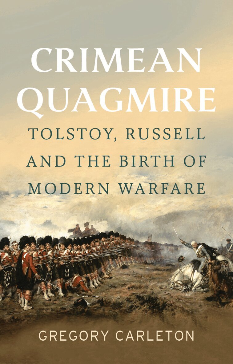 Gregory Carleton - Crimean Quagmire, Inbunden