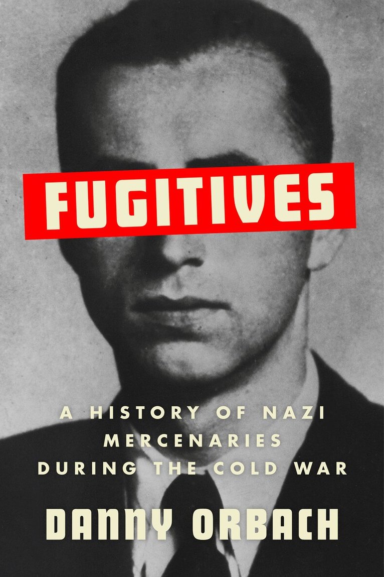 Danny Orbach - Fugitives, Häftad