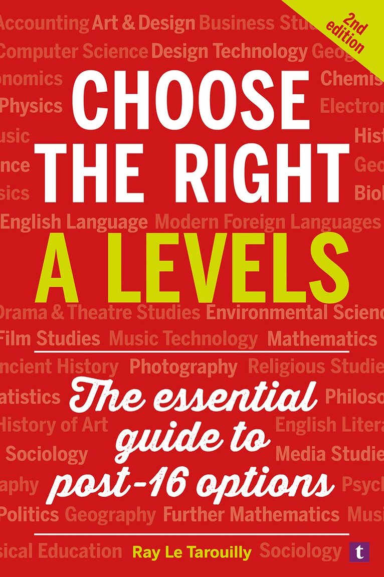 Ray Le Tarouilly - Choose the Right A Levels, Häftad
