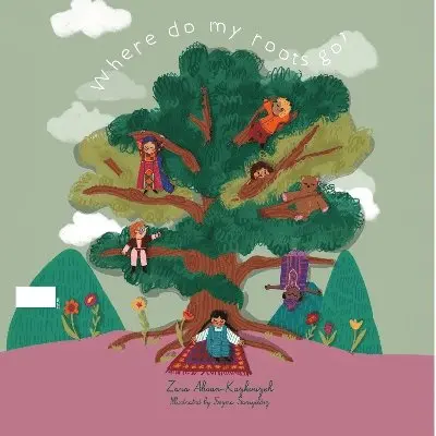 Zara Ahsan Kazkouzeh - Where Do My Roots Go?, Övrigt. Tillgänglighet: Lägg i varukorg