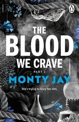 Blood We Crave Part Two