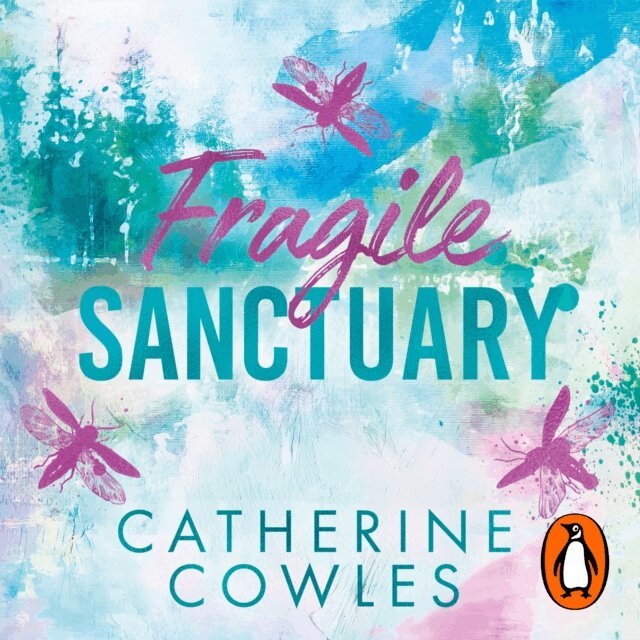 Catherine Cowles - Fragile Sanctuary, Ljudbok
