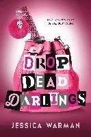 Jessica Warman - Drop Dead Darlings, Häftad