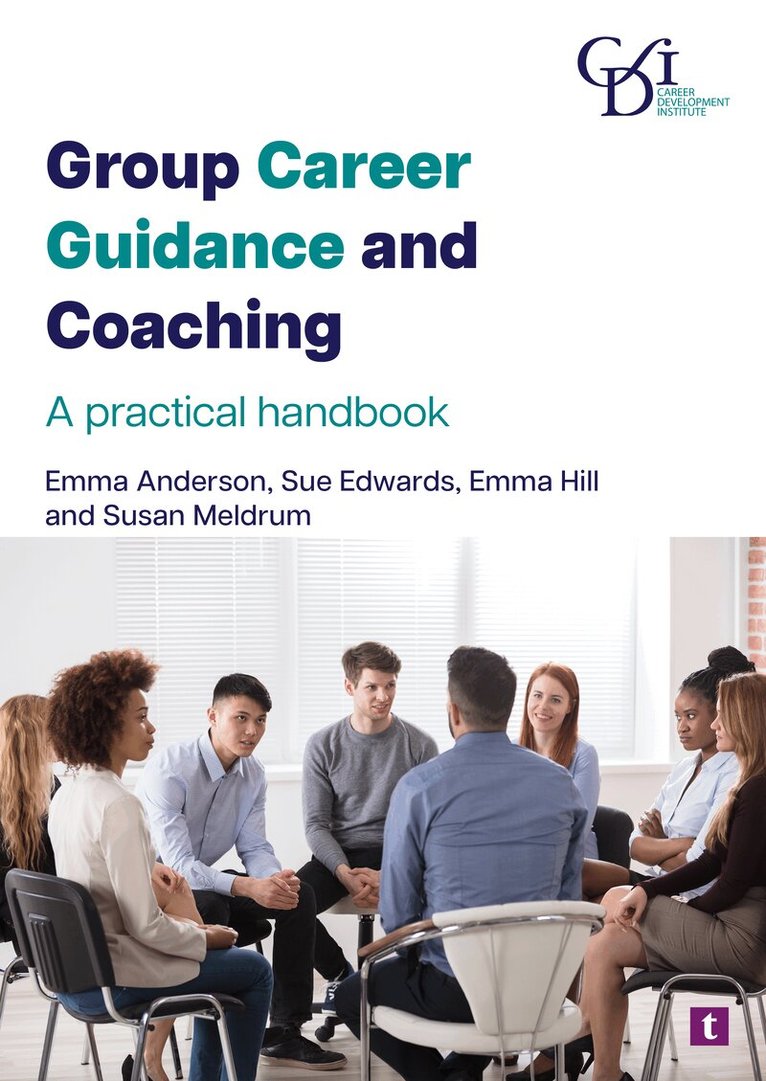 Susan Meldrum, Sue Edwards, Emma Anderson, Emma Hill - Group Career Guidance and Coaching, Häftad