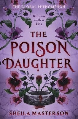 Sheila Masterson - The Poison Daughter, Häftad. Tillgänglighet: Lägg till