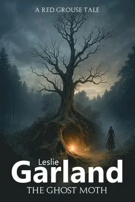 Leslie Garland - Ghost Moth, Häftad. Tillgänglighet: Lägg i varukorg