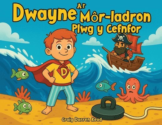 Craig Darren Read - Dwayne a'r Mor-ladron Plwg y Cefnfor, Häftad