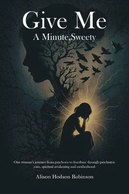 Alison Hodson Robinson - Give Me a Minute, Sweety, Häftad. Tillgänglighet: Lägg i varukorg