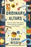Sarah Bessey - Ordinary Altars, Häftad. Tillgänglighet: Kommande