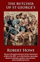 Robert Howe - Butcher of St George's, Häftad