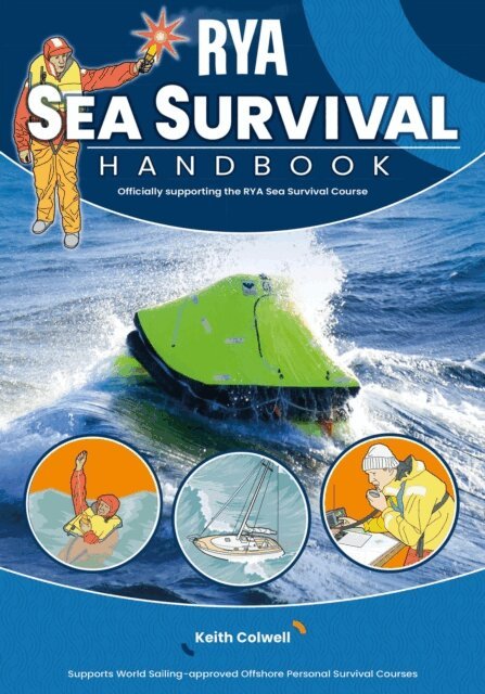 Keith Colwell, Royal Yachting Association - RYA Sea Survival Handbook (E-G43), E-bok