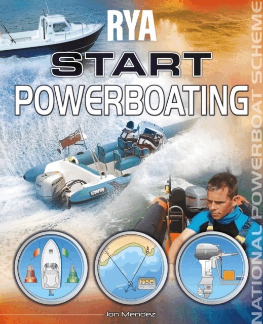 Jon Mendez, Royal Yachting Association - RYA Start Powerboating (E-G48), E-bok. Tillgänglighet: Lägg i varukorg