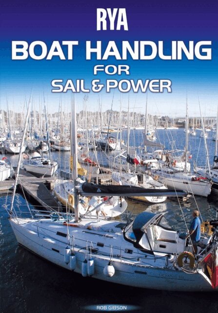 Rob Gibson, Royal Yachting Association - RYA Boat Handling for Sail & Power (E-G68), E-bok