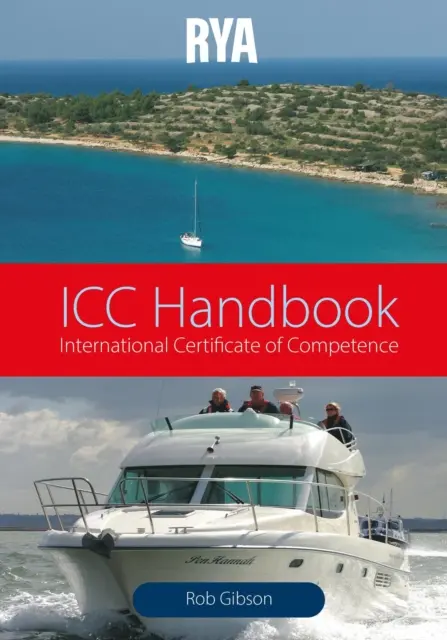 Rob Gibson, Royal Yachting Association - RYA ICC Handbook (E-G81), E-bok. Tillgänglighet: Lägg i varukorg