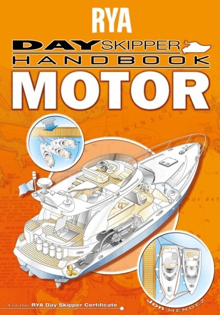 Jon Mendez, Royal Yachting Association - RYA Day Skipper Motor Handbook (E-G97), E-bok. Tillgänglighet: Lägg i varukorg