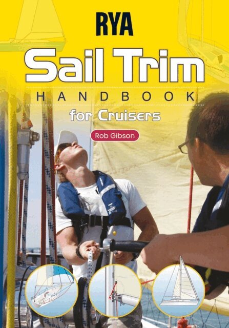 Rob Gibson, Royal Yachting Association - RYA Sail Trim Handbook (E-G99), E-bok