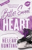 Helena Hunting - Bitter Sweet Heart, Häftad