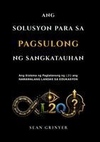 Sean Grinyer - ANG SOLUSYON PARA SA PAGSULONG NG SANGKATAUHAN, Häftad. Tillgänglighet: Lägg i varukorg