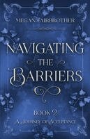 Megan Fairbrother - NAVIGATING THE BARRIERS, Häftad. Tillgänglighet: Lägg i varukorg
