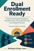 Wellington Borges-Jones - Dual Enrollment Ready, Häftad. Tillgänglighet: Lägg i varukorg