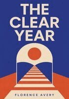 Florence Avery - CLEAR Year, Häftad. Tillgänglighet: Lägg i varukorg