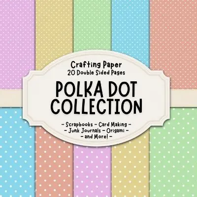 Polka Dot Collection Scrapbook Crafting Paper, Häftad. Tillgänglighet: Lägg i varukorg