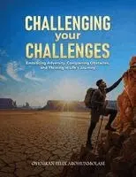 Oyeniran Felix Arohunmolase - Challenging Your Challenges, Häftad. Tillgänglighet: Lägg i varukorg
