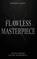 Brendan Amadi - Flawless Masterpiece, Inbunden. Tillgänglighet: Lägg i varukorg