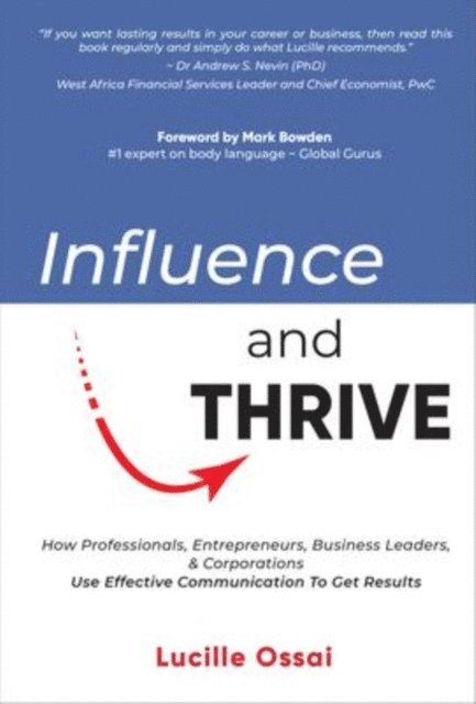 Lucille Ossai - Influence and Thrive, E-bok