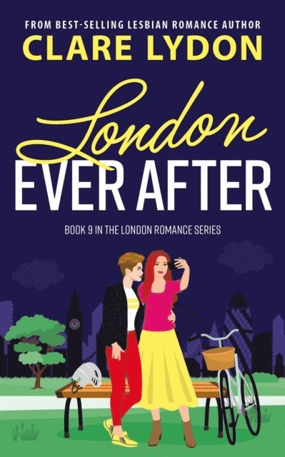 Clare Lydon - London Ever After, E-bok
