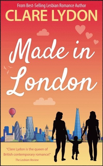 Clare Lydon - Made In London, E-bok